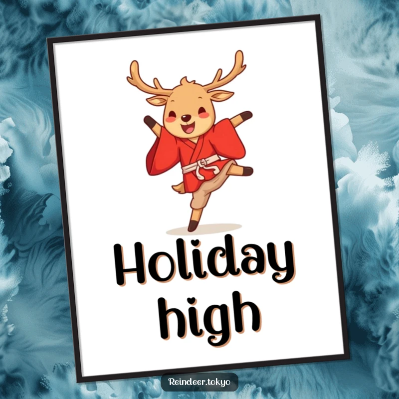 Funny reindeer kimono digital art print of a cute cartoon reindeer in a red kimono performing a gleeful high kick, full of joy.