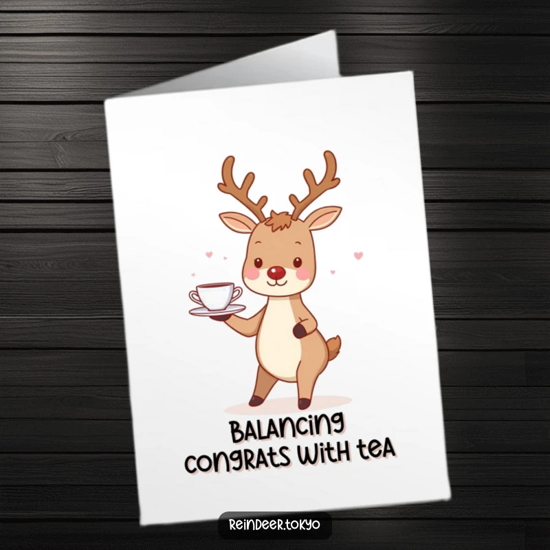 Funny Free Printable Congrats Card: A charming reindeer smiles while balancing a tray laden with delicate tiny teacups.